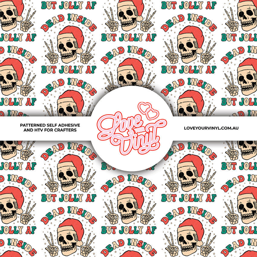 Dead Inside But Jolly Christmas Patterned Vinyl LYV_2841